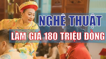 Nghệ thuật “làm giá” của cô đồng “đúng nhận, sai cãi” | Truyền hình Hậu Giang