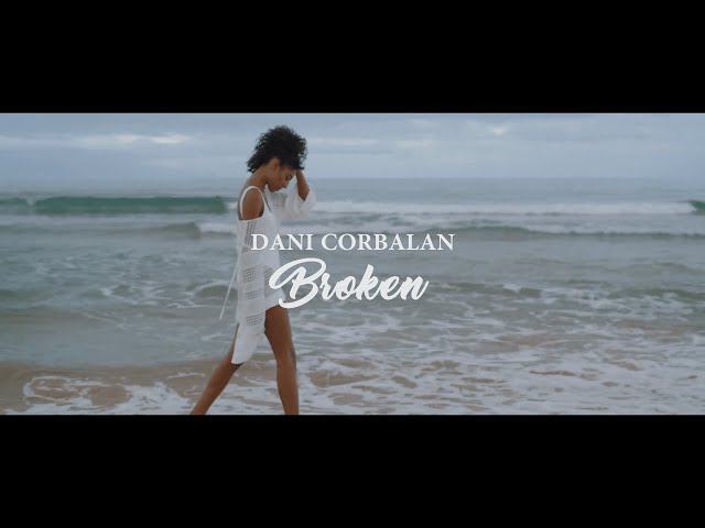 Dani Corbalan - Broken