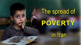 The spread of poverty in Iran