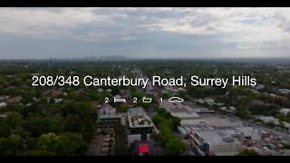 Property Video | 208/348 Canterbury Road, Surrey Hills