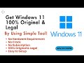 How to Download &amp; Install Free Windows 11 On Unsupported Hardware By Using Simple Tool (2025)