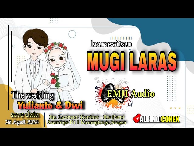 LIVE Karawitan MUGI LARAAS season 3  //E MJI AUDIO // ALBINO class=