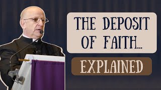 Scripture & Tradition As Essentials For Faith - Fr. Ripperger