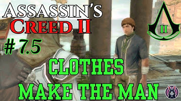 ⚔️ Assassin’s Creed II 👗 Sequence 7: The Merchant of Venice 🎭 Memory 7.5 – Clothes Make the Man 🕴️🧥
