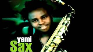 Yemi Sax - Maga Don Pay (Original By Kelly Handsome)