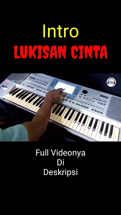 Intro LUKISAN CINTA #jumariafkhal #jumarikeyboard