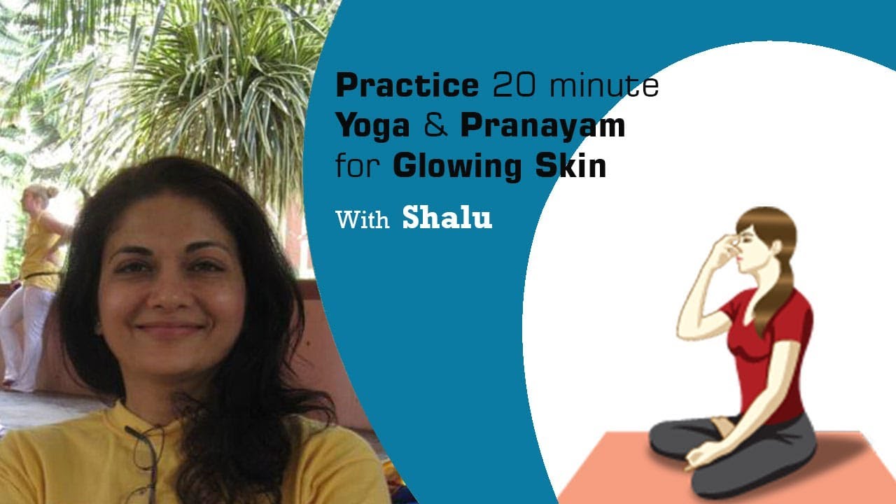 Get Glowing Skin And Youthful Appearance Yoga postures and Pranayama