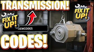 🧑‍🔧*TRANSMISSION* ALL NEWEST TRANSMISSION UPDATE CODES FOR FIX IT UP | ROBLOX FIX IT UP CODES
