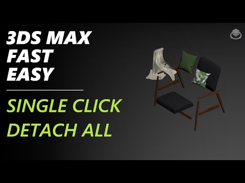 Detach Everything with a Single Click in 3ds Max