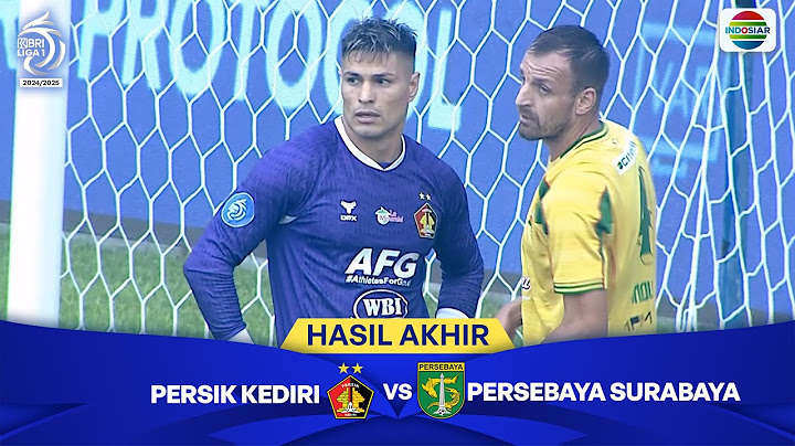 Hasil Akhir Pertandingan - Persik Kediri vs Persebaya Surabaya | BRI Liga 1 2024/25