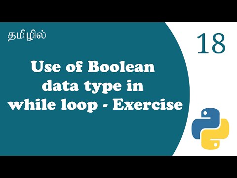 Use of Boolean Data Type in While Loop | Tutorial in Tamil | Tamil Programmer