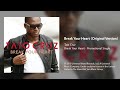 Taio Cruz - Break Your Heart (Original Version)