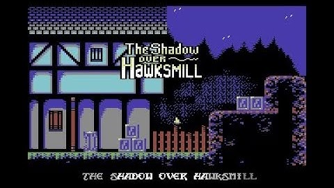 MiSTer (FPGA) C64: The Shadow Over Hawksmill [2020]