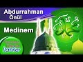 Abdurrahman Önül   Medinem ilahisi #Zikirli Defli ilahi