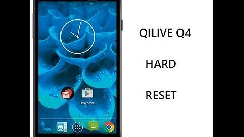Qilive hard reset