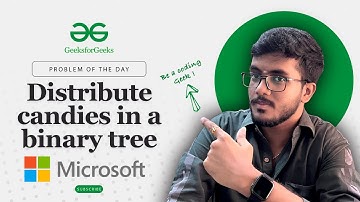 🌲🍭 Distribute candies in a binary tree |🧑‍💻 C++, Java, Python | Binary Tree | Recursion | POTD | GFG
