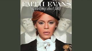 Something About Faith (Intro) - Faith Evans