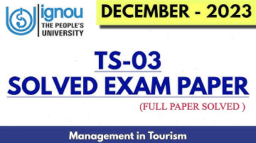 TS-03 Previous Year (DECEMBER 2023) Solved Exam Paper II Fully Solved