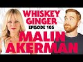 Whiskey Ginger - Malin Akerman - #105