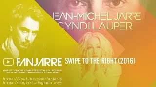 Jean-Michel Jarre &amp; Cyndi Lauper - Swipe to the Right (Single)