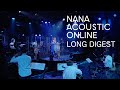 水樹奈々『NANA ACOUSTIC ONLINE』ロングダイジェスト映像