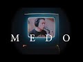 Miniature de la vidéo de la chanson Medo