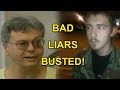 BAD LIARS BUSTED!