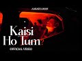 Kaisi ho tum  official  aakash aman  latest indie music