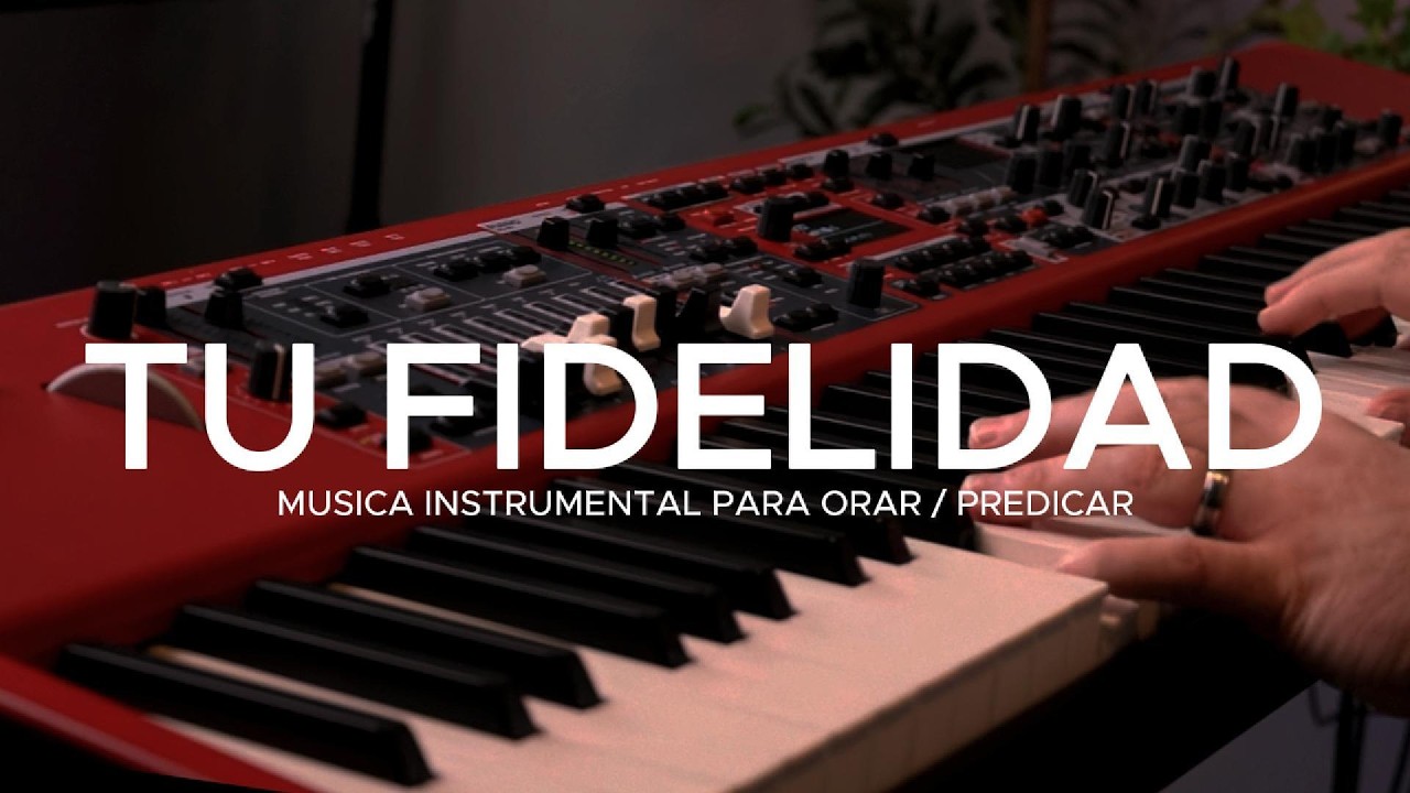 [1 hora] TU FIDELIDAD / FONDO PARA ORAR / PIANO INSTRUMENTAL - TIEMPO EN SU PRESENCIA