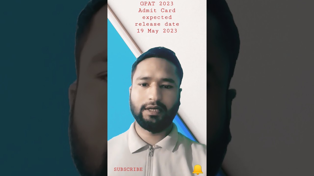 GPAT Admit Card release date 2023 | GPAT 2023 Admit Card kab release hoga | 