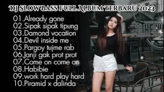 DJ SLOW BASS FULL ALBUM TERBARU 2023