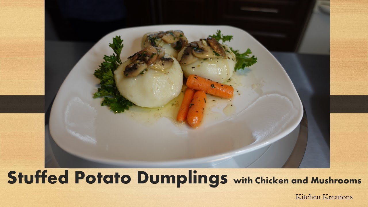 Stuffed Potato Dumplings Stuffed with Chicken and Mushroom YouTube
