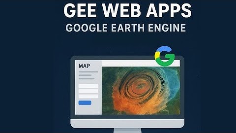 Ontwikkelen en implementeren van GEE-webapps | Google Earth Engine