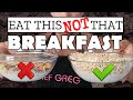 Eat This NOT That || 400 Calorie Breakfast Foods - Pancakes, French Toast, Cereal...