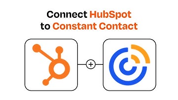 How to connect HubSpot to Constant Contact - Easy Integration