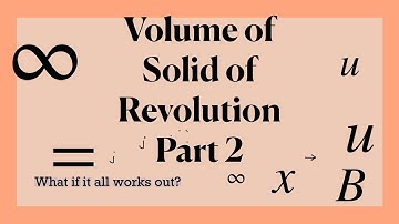 Volume of Solid of Revolution Part 2