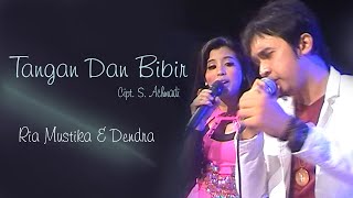 Tangan Dan Bibir - Ria Mustika & Dendra | Dangdut ( Music Video)