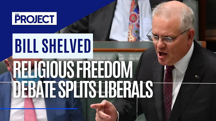 Religious Discrimination Bill Debate Shelved After Liberal MPs Cross The Floor