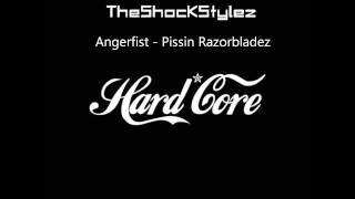 Angerfist - Pissin Razorbladez [HQ]