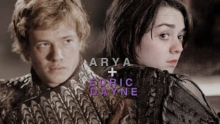 • Arya &amp; Edric Dayne [Whispers of Hope]