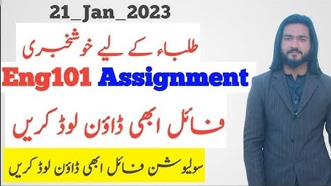 Eng101 assignment solution with file downloud 2023