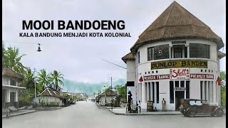 Melawan Lupa  Mooi Bandoeng: Kala Bandung Menjadi Kota Kolonial