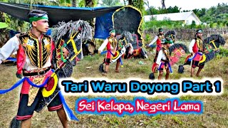 Tari Waru Doyong Part 1. 23 Maret 2022. Jaranan PANCA BUDAYA