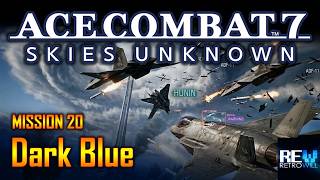 Ace Combat 7 Final Mission 20 – Dark Blue | F-35C Lightning II | Expert Controls | Cockpit View