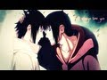「Uchiha Itachi」 ~ "Always There For You" |HD