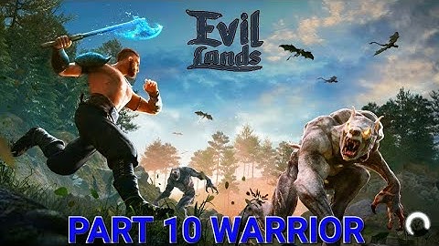 🎮 Evil Lands: Online Action RPG WARRIOR Walkthrough Part 10 | Mobile Gameplay (Android/iOS)