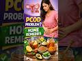 PCOD Home Remedies: Natural Ways to Manage PCOD Effectively