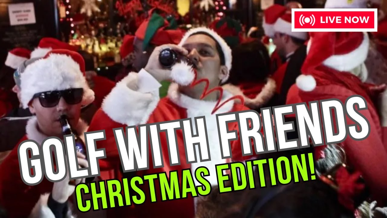 Christmas Golf with your Friends! | LIVE NOW!