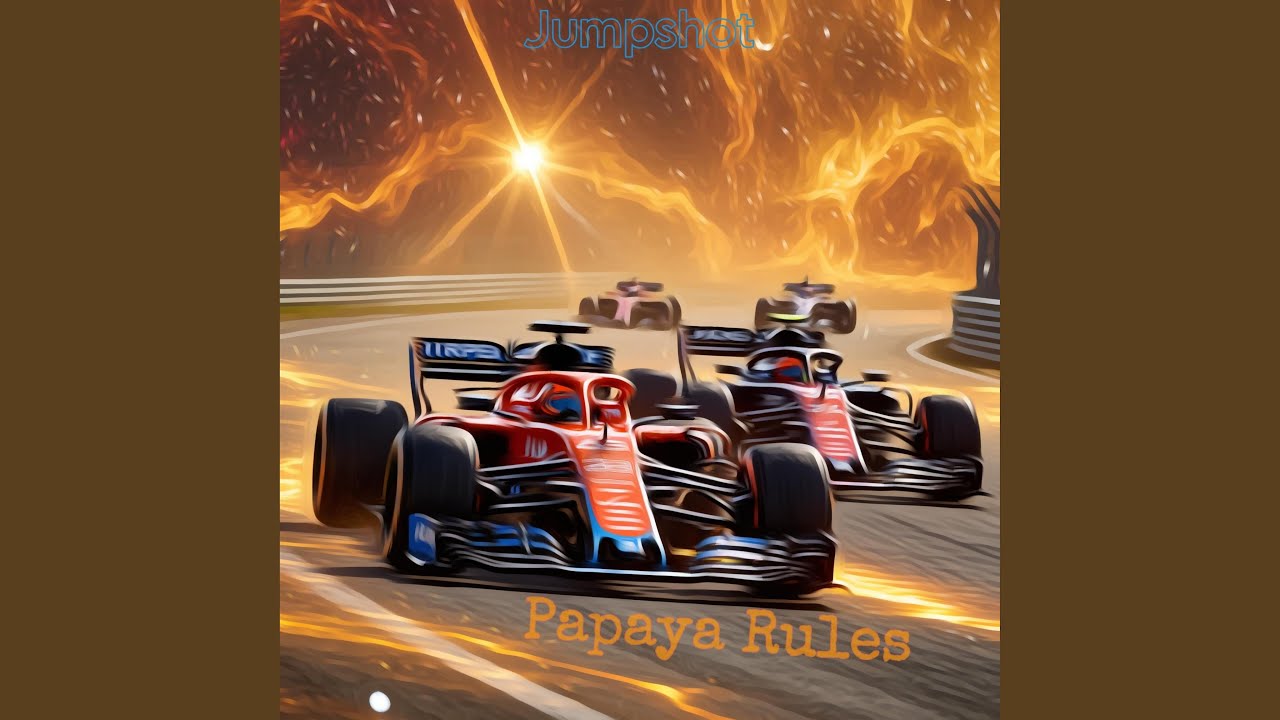 Watch Papaya Rules on YouTube Watch Papaya Rules on YouTube