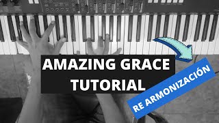 TUTORIAL PIANO/ AMAZING GRACE /ESTILO GOSPEL/REARMONIZACIÓN